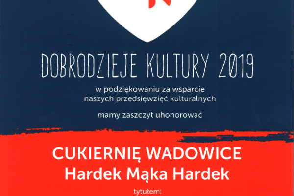 Dyplom Dobrodziej Kultury 2019 dla Cukierni Wadowice Hardek Mąka Hardek